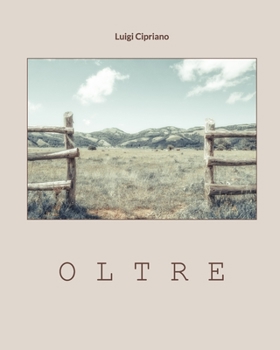 Paperback Oltre: Viaggio onirico di evasione dalla Pandemia Covid 19 - 1 Edizione [Italian] Book