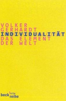 Paperback Individualita¨t: Das Element der Welt (Beck'sche Reihe) (German Edition) [German] Book