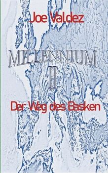 Paperback Millennium II: Der Weg des Basken [German] Book
