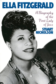 Paperback Ella Fitzgerald: A Biography of the First Lady of Jazz Book