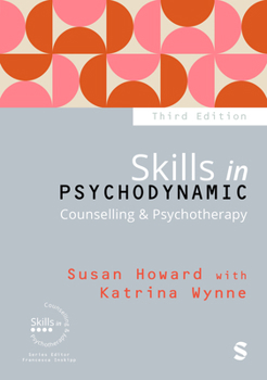 Paperback Skills in Psychodynamic Counselling & Psychotherapy Book