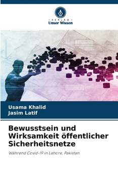 Paperback Bewusstsein und Wirksamkeit öffentlicher Sicherheitsnetze [German] Book
