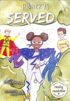 Paperback BookLife Publishing Dinner Is Served (BookLife Accessible Readers). Book