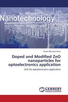 Paperback Doped and Modified Zno Nanoparticles for Optoelectronics Application Book