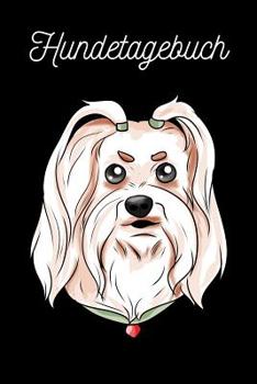 Paperback Hundetagebuch: Malteser [German] Book