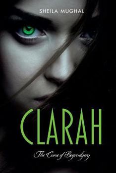 Paperback Clarah: The Curse Of Begrudgery Book