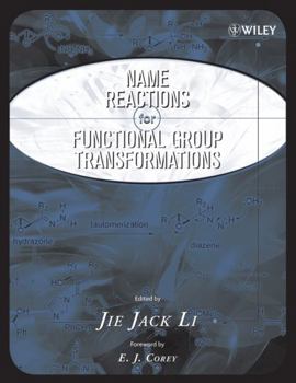 Hardcover Name Reactions of Functional Group Transformations Book