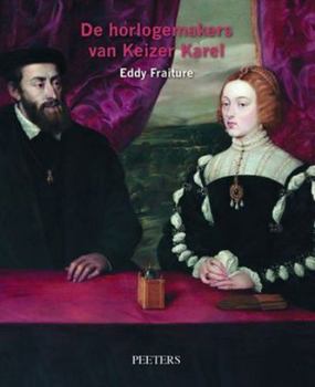 Paperback de Horlogemakers Van Keizer Karel [Dutch] Book