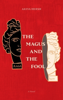 Paperback The Magus and The Fool Book