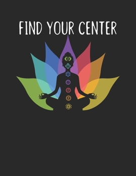Achtsamkeitstagebuch: Notiere und plane deine t�glichen Meditationen ♦ Sammle und fokussiere deine Gedanken ♦ Finde innere Ruhe und Gelassenheit ♦ A4+ Format ♦ Motiv: Find your center 8