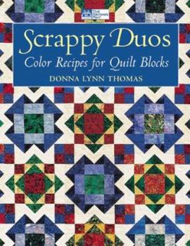 Paperback Scrappy Duos: Color Recipes for Quilt Blocks Book