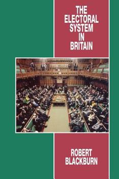 Paperback The Electoral System in Britain Book