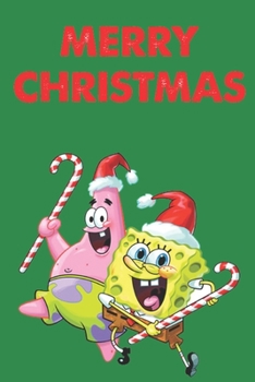 Paperback Merry Christmas Spongebob: Notebook for Kids, Funny Kids Gift, Lined Notebook for Kids, Large 6"x9" 100 pages (Blank Lined NoteBook) Book
