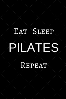 PILATES: Pilates Notebook Journal , Pilates Composition Journal with Blank Lined Pages Size 6 x 9 inch 116 Page