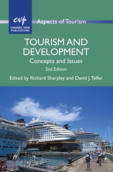 Paperback Tourism and Development: Concepts and Issues Book