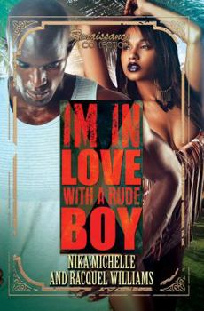 Mass Market Paperback In Love with a Rude Boy: Renaissance Collection Book
