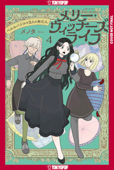 Merry Witches' Life, Volume 4: The Three Widows of Berlebagille
