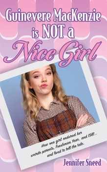 Paperback Guinevere MacKenzie is Not a Nice Girl Book