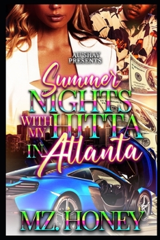 Paperback Summer Nights with my Hitta in Atlanta: Novella Book