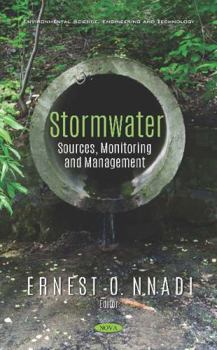 Stormwater : Sources, Monitoring and Management