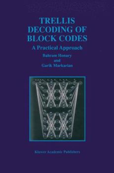 Paperback Trellis Decoding of Block Codes: A Practical Approach Book