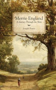 Hardcover Merrie England: A Journey Through the Shire Book
