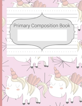 Paperback Primary Composition Book: Blank Handwriting & Sketch Notebook, Story Space & Dotted Mid-Line Notebook, Draw & Write Notebook, For Primary, Kinde Book