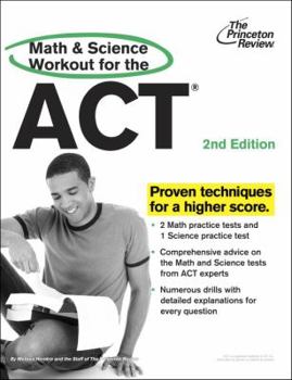Paperback The Princeton Review Math and Science Workout for the ACT Book