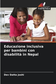 Paperback Educazione inclusiva per bambini con disabilità in Nepal [Italian] Book