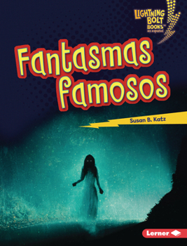 Fantasmas Famosos (Famous Ghosts)