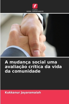Paperback A mudança social uma avaliação crítica da vida da comunidade [Portuguese] Book