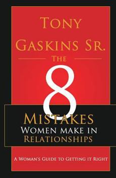 Paperback Eight Mistakes Women Make In Relationships Book