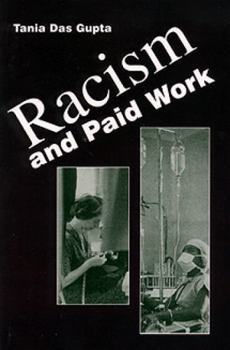 Paperback Racism and Paid Work Book