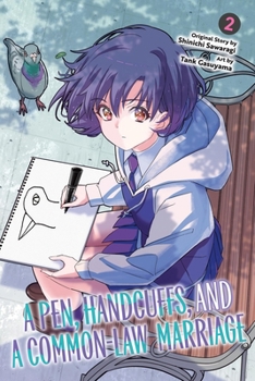 Paperback A Pen, Handcuffs, and a Common-Law Marriage, Vol. 2: Volume 2 Book