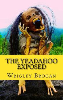 Paperback The Yeadahoo Exposed Book