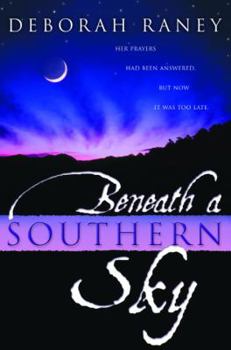 Paperback Beneath a Southern Sky (Beneath a Southern Sky Series #1) Book