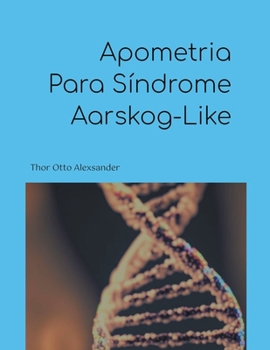 Paperback Apometria Para Síndrome Aarskog-Like [Portuguese] Book