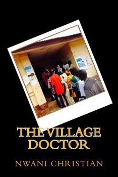 Paperback The Village Doctor Book
