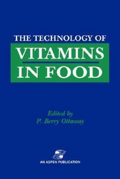 Hardcover Technology of Vitamins in Food Book