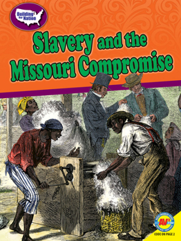 Library Binding Slavery and the Missouri Compromise Book