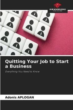 Paperback Quitting Your Job to Start a Business Book