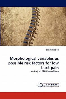 Paperback Morphological Variables as Possible Risk Factors for Low Back Pain Book