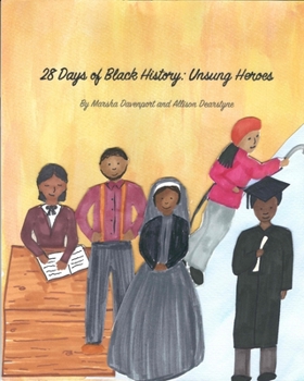 Paperback 28 Days of Black History: Unsung Heroes Book