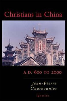 Paperback Christians in China: A.D. 600 to 2000 Book