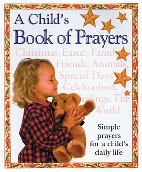 Hardcover A Child's Book of Prayers Book