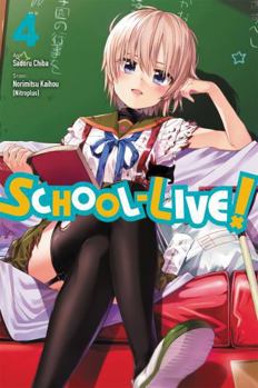 Paperback School-Live!, Vol. 4: Volume 4 Book