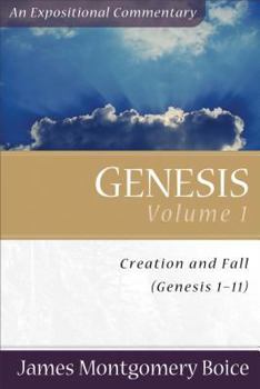 Genesis, v. 1 : Creation and Fall (Genesis 1-11) - Book  of the An Expositional Commentary
