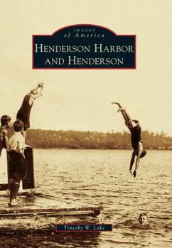 Henderson Harbor and Henderson - Book  of the Images of America: New York