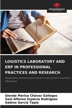 Paperback Logistics Laboratory and Erp in Professional Practices and Research Book