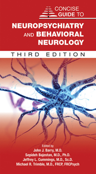 Paperback Concise Guide to Neuropsychiatry and Behavioral Neurology Book